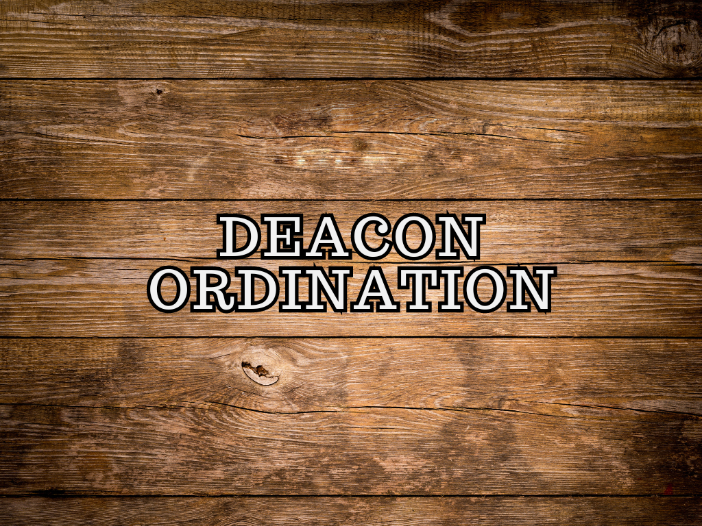 Deacon Ordination